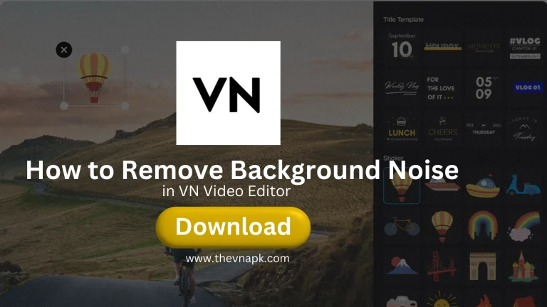 how to remove background noise in vn video editor