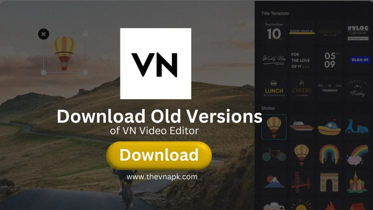 VN Video Editor Mod APK Download Old Versions
